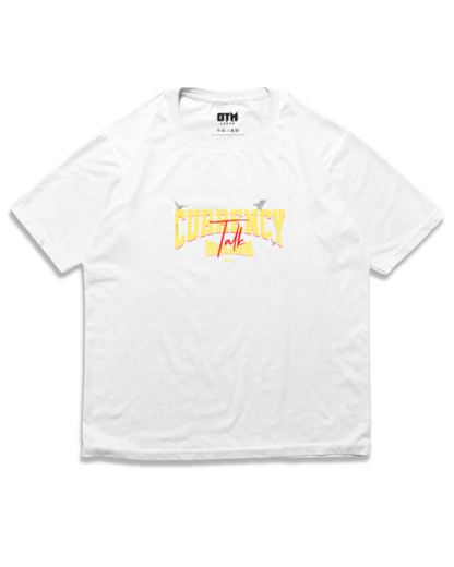 CURRENCY TALK T SHIRT